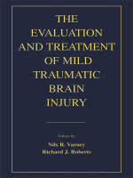 “The Evaluation and Treatment of Mild Traumatic Brain Injury” (9781135689094)