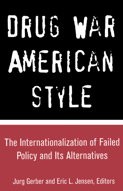 Cover image for book Drug War American Style