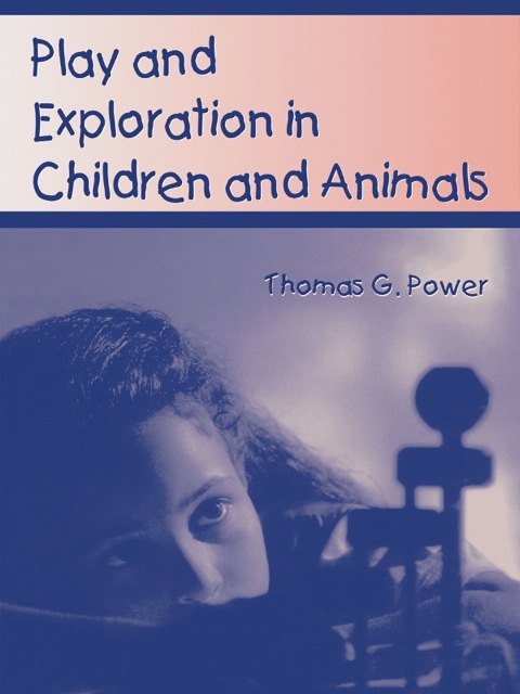 Cover image for book Play and Exploration in Children and Animals