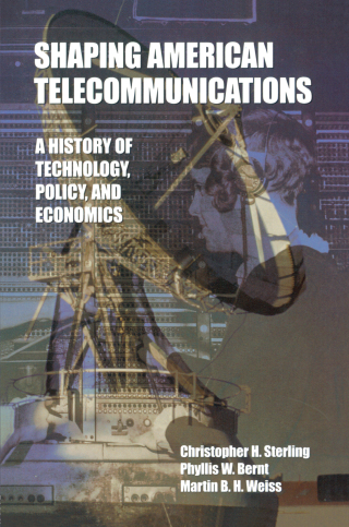 Shaping American Telecommunications