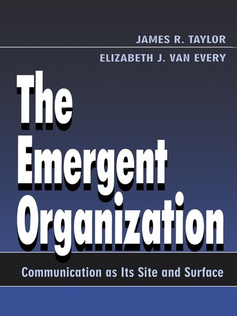 The Emergent Organization 