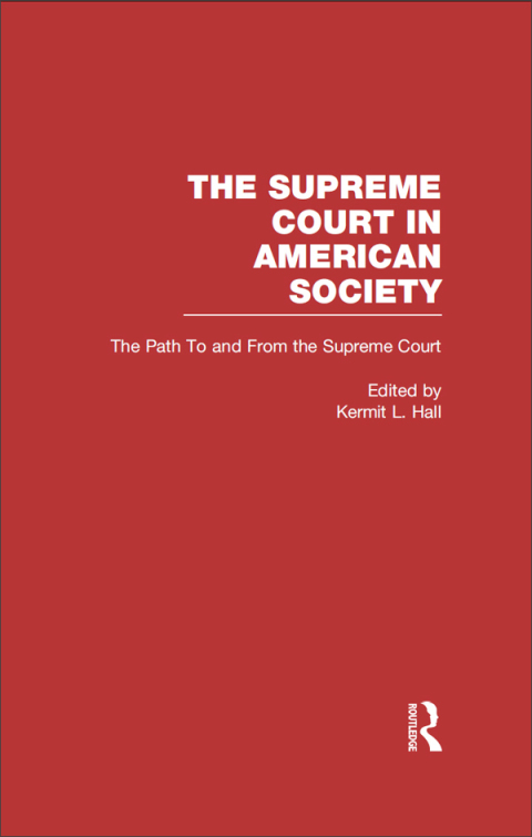 Cover image for book The Path to and From the Supreme Court