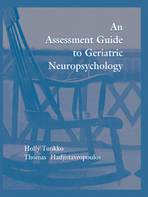 An Assessment Guide To Geriatric Neuropsychology 