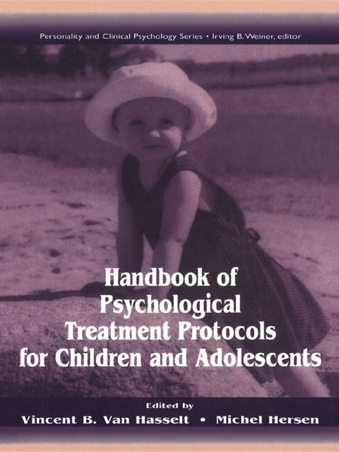 Cover image for book Handbook of Psychological Treatment Protocols for Children and Adolescents