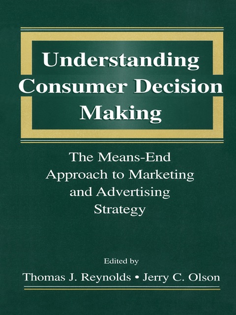 Understanding Consumer Decision Making 