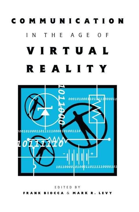 Cover image for book Communication in the Age of Virtual Reality