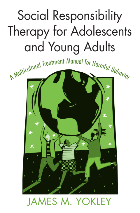 Cover image for book Social Responsibility Therapy for Adolescents and Young Adults
