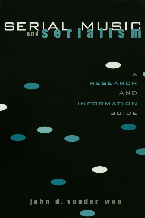 Cover image for book Serial Music and Serialism