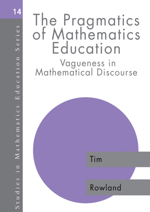 The Pragmatics of Mathematics Education 