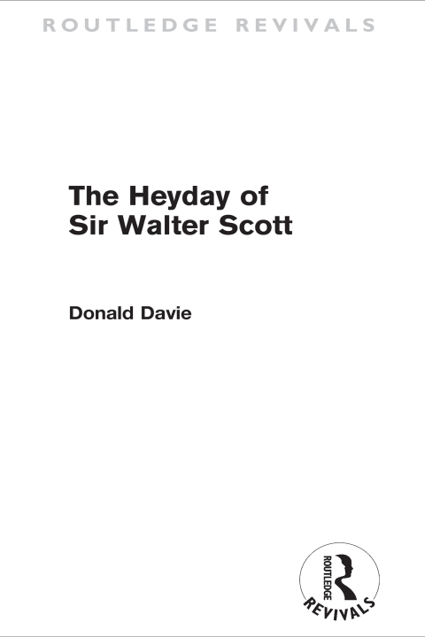 Cover image for book The Heyday of Sir Walter Scott (Routledge Revivals)