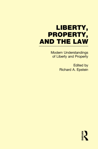 Modern Understandings of Liberty and Property