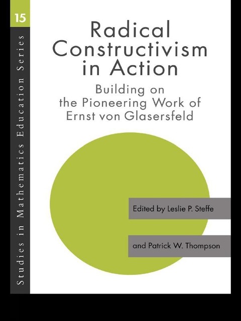 Radical Constructivism in Action 