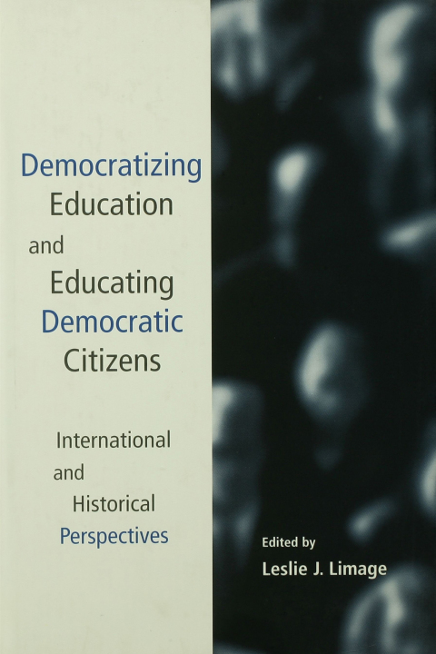 Cover image for book Democratizing Education and Educating Democratic Citizens