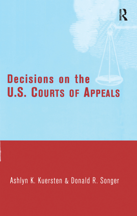 Cover image for book Decisions on the U.S. Courts of Appeals
