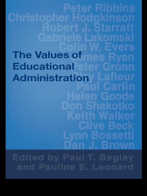 Cover image for book The Values of Educational Administration