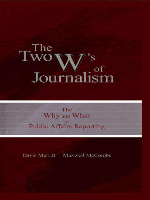 Cover image for book The Two W's of Journalism