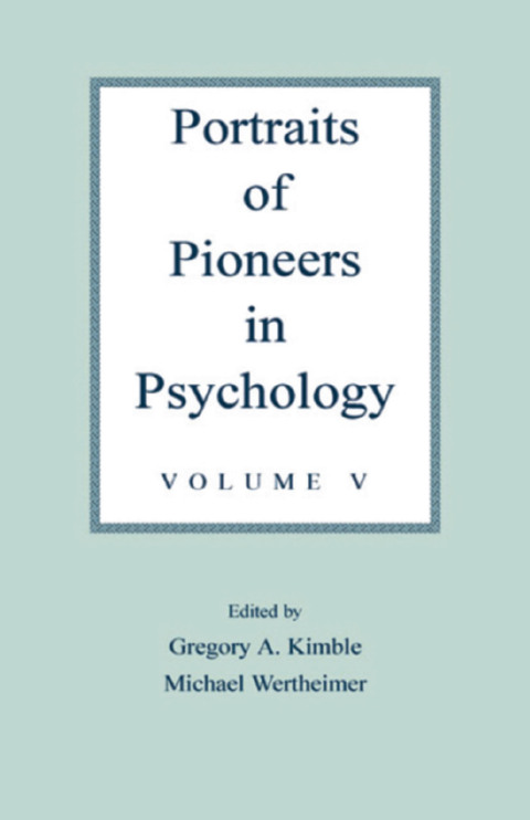 Cover image for book Portraits of Pioneers in Psychology