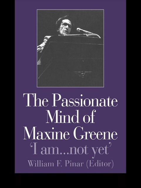 Cover image for book The Passionate Mind of Maxine Greene