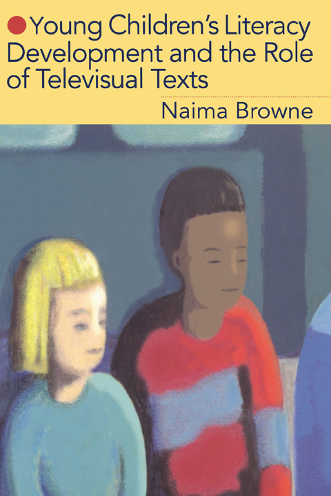 Cover image for book Young Children's Literacy Development and the Role of Televisual Texts
