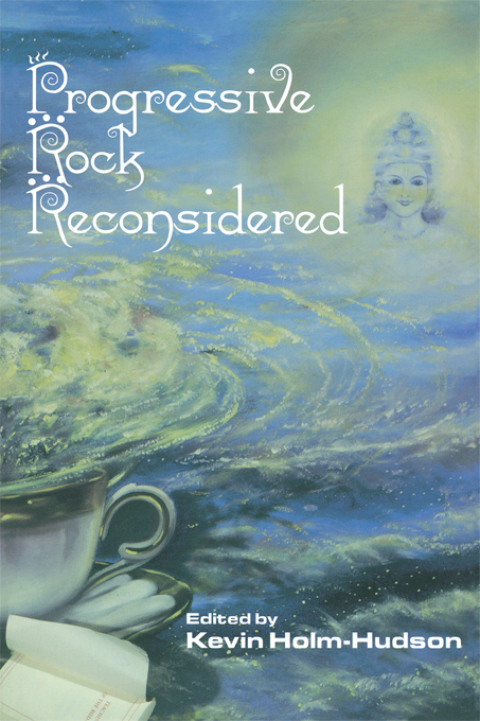 Cover image for book Progressive Rock Reconsidered