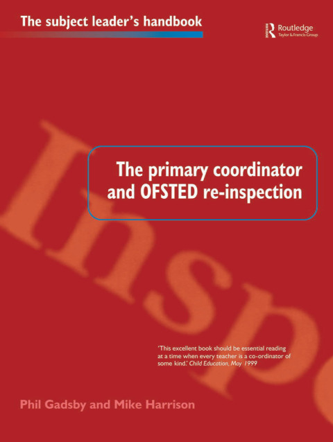 Cover image for book The Primary Coordinator and OFSTED Re-Inspection