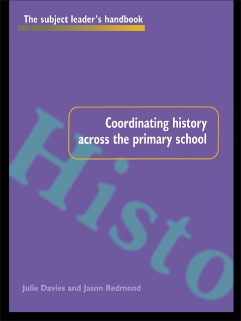 Cover image for book Coordinating History Across the Primary School