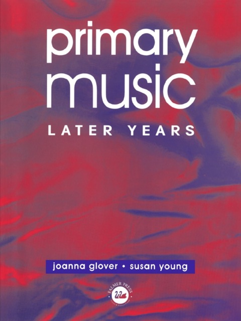 Cover image for book Primary Music: Later Years