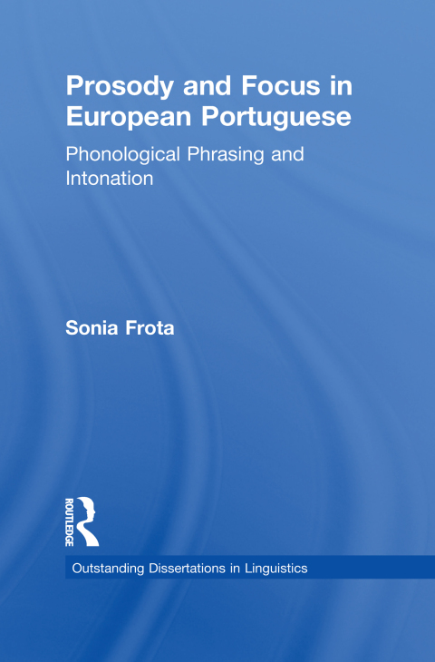 Cover image for book Prosody and Focus in European Portuguese