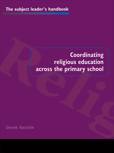 Cover image for book Coordinating Religious Education Across the Primary School
