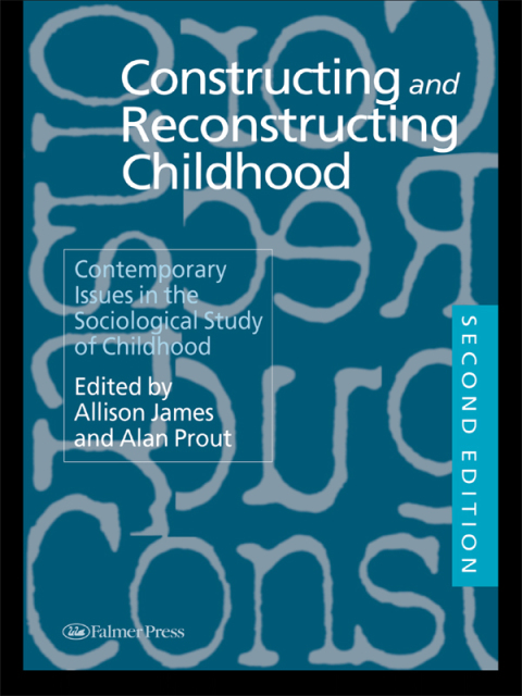 Constructing and Reconstructing Childhood 