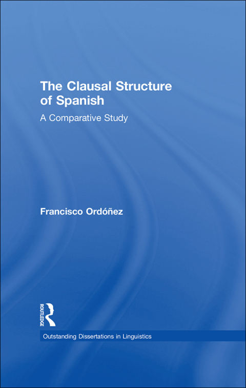Cover image for book The Clausal Structure of Spanish