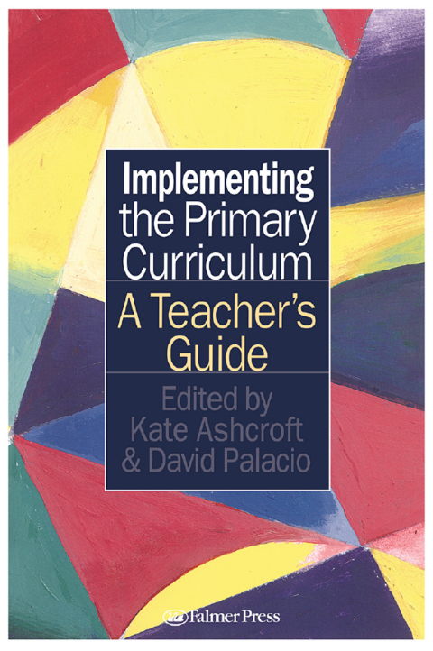 Implementing the Primary Curriculum 