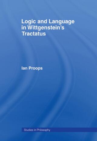 Logic and Language in Wittgenstein's Tractatus
