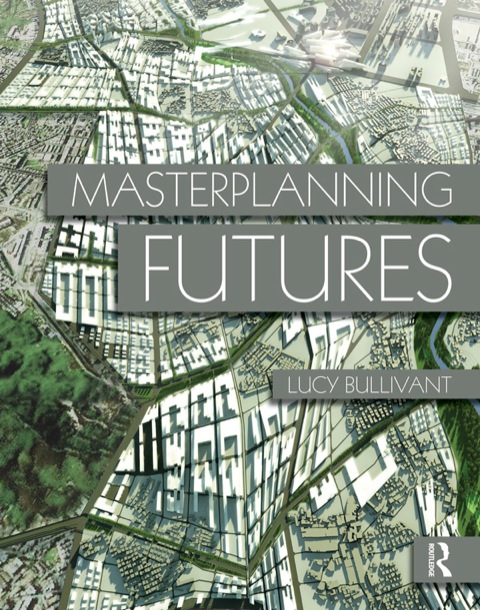 Cover image for book Masterplanning Futures