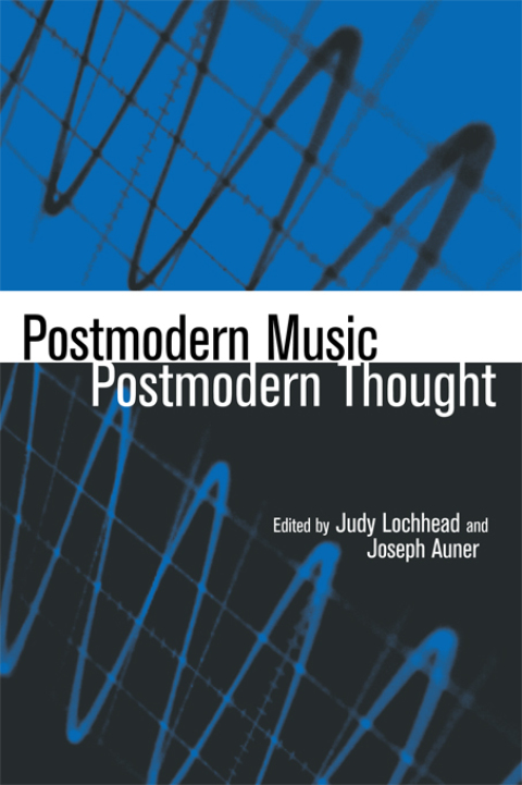 Cover image for book Postmodern Music/Postmodern Thought