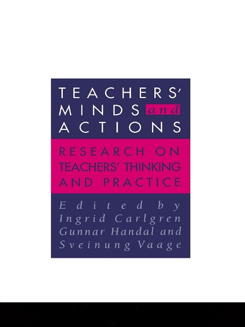 Cover image for book Teachers' Minds And Actions