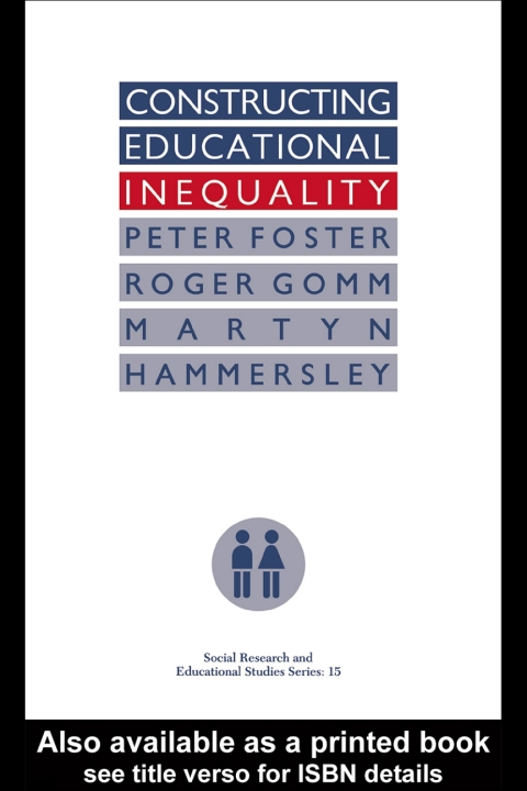 Constructing Educational Inequality 