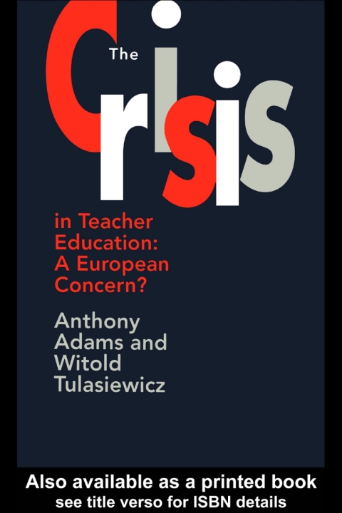 The Crisis In Teacher Education 