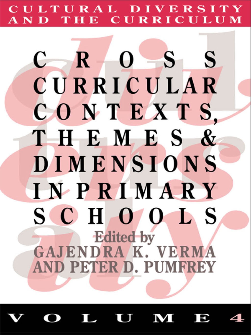Cross Curricular Contexts  Themes And Dimensions In Primary Schools - 1st Edition (eBook Rental)