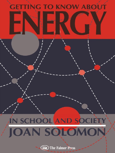Cover image for book Getting To Know About Energy In School And Society
