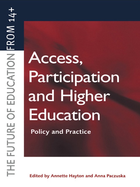 Cover image for book Access, Participation and Higher Education