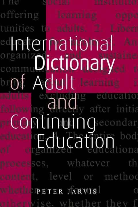 Cover image for book An International Dictionary of Adult and Continuing Education