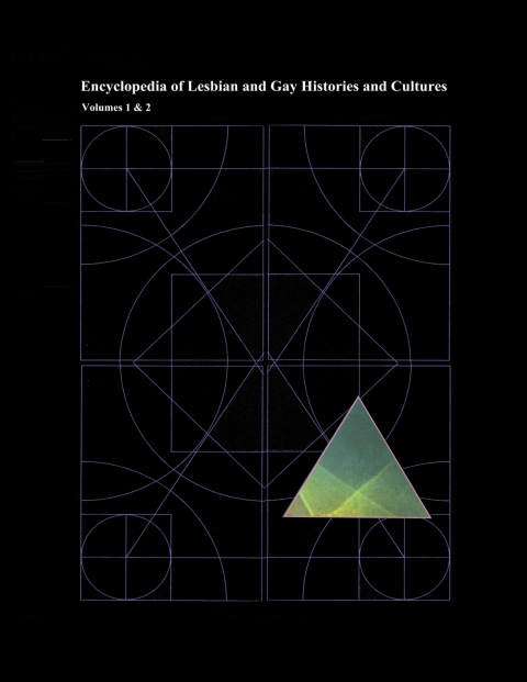 Cover image for book Encyclopedia of Lesbian and Gay Histories and Cultures