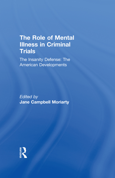 Cover image for book The Insanity Defense: American Developments