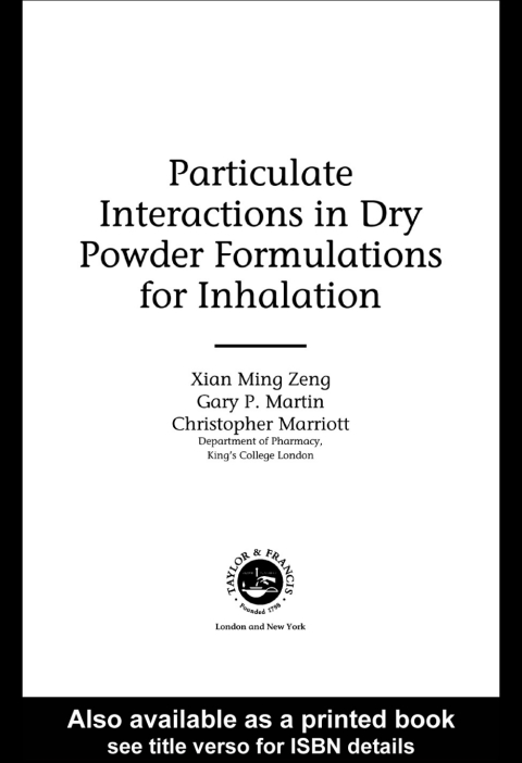 Particulate Interactions in Dry Powder Formulation for Inhalation 