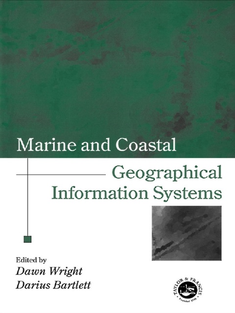 Cover image for book Marine and Coastal Geographical Information Systems