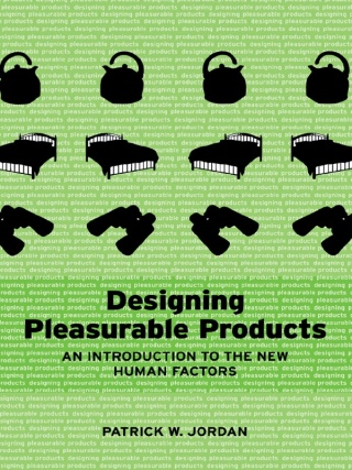 Designing Pleasurable Products