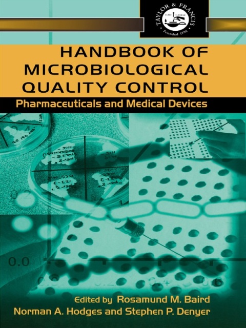 Cover image for book Handbook of Microbiological Quality Control in Pharmaceuticals and Medical Devices