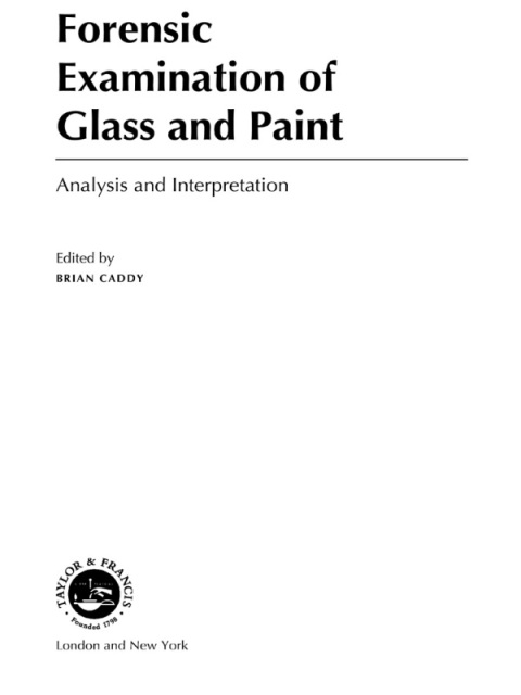 Cover image for book Forensic Examination of Glass and Paint