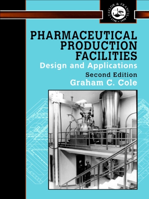 Cover image for book Pharmaceutical Production Facilities